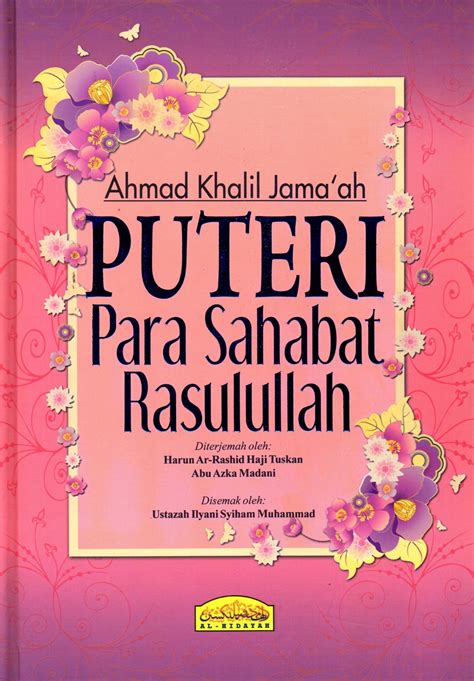 Ajaran islam memerintahkan umatnya untuk islam kisah sedekah sahabat rasulullah. Puteri Para Sahabat Rasulullah H/C - Al Hidayah
