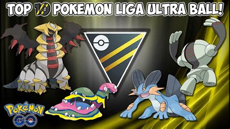 Top 10 Mejores PokÉmon De La Liga Ultra Ball 2500 Pokémon Go