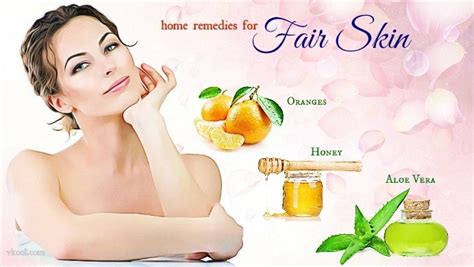 27 Natural Home Remedies For Fair Skin For Both Men And Women