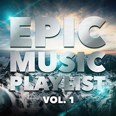 Epic Music Playlist Vol 1 De Soundtrack Música Clásica Epic Music