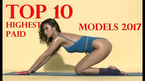 Top 10 Highest Paid Models In The World 2017 Youtube