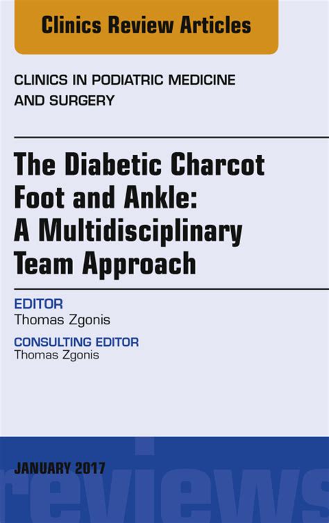 The Diabetic Charcot Foot And Ankle A Multidisciplinary Team Approach