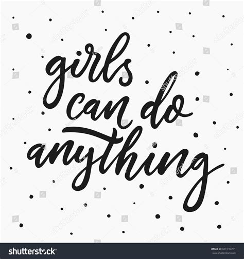 Girls Can Do Anything Modern Brush Stock Vector Royalty Free 601739201