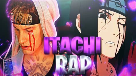 Rap De Itachi Uchiha Ivangel Music Ft Hollywood Legend Naruto Rap