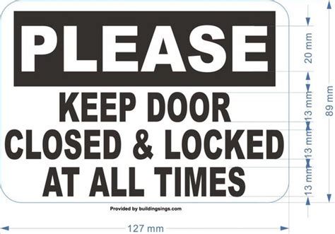 The Hpd Signalways Close And Lock The Door Sign Aluminum Signs Hpd