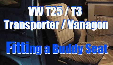 Fitting A Buddy Seat Vw T25 T3 Transporter Vanagon Westfalia Brickrat