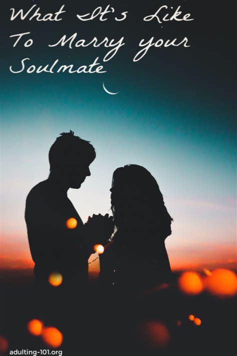 Find Out What Its Like To Marry Your Soulmate Love Relationships