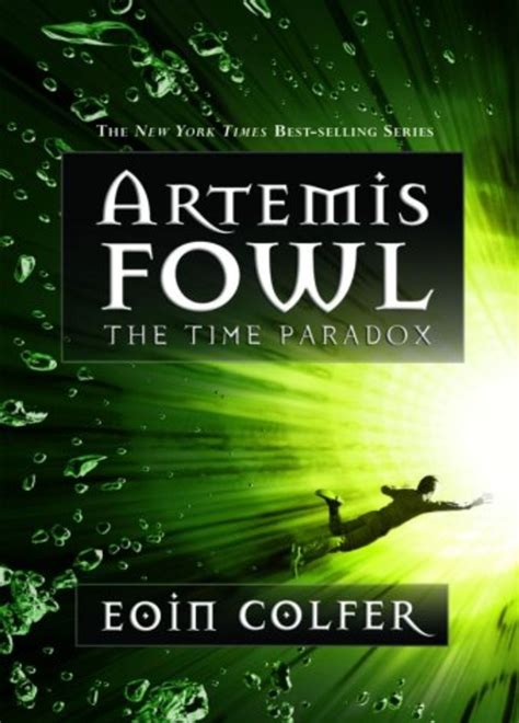 Artemis Fowl The Time Paradox Colfer Eoin First Of All Best Book