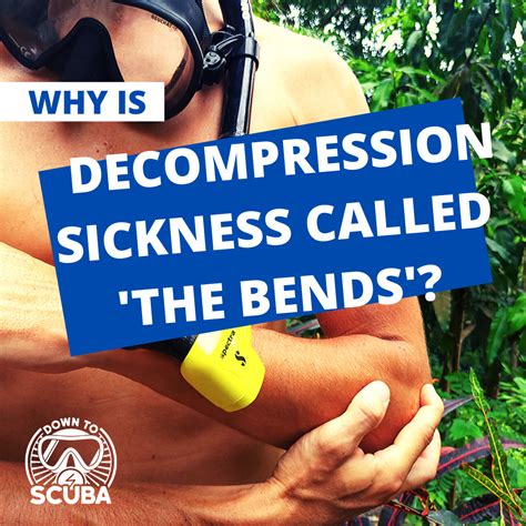 Decompression Sickness Is A Very Real Risk For All Scuba Divers But