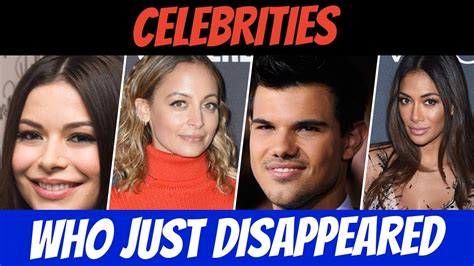 Top 10 Famous Celebrities Who Just Disappeared Youtube