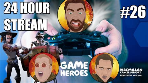 Macmillan Game Heroes 24hr Stream Part 26 Sea Of Thieves Youtube
