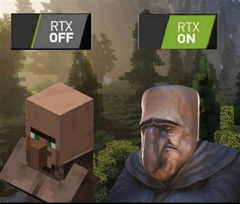 Minecraft Rtx Is The Next Level Rmeme