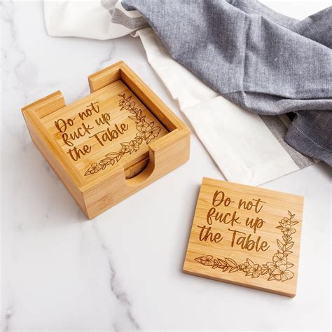 Do Not Fuck Up The Table Four Pack Set Bamboo Coaster Set Bar Coasters Laser Engraved