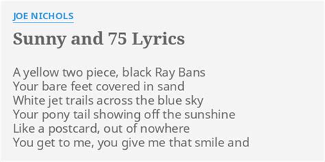 Sunny And 75 Lyrics By Joe Nichols A Yellow Two Piece