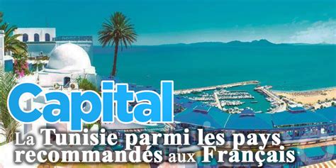 La Tunisie Parmi Les Pays Recommandés Aux Français