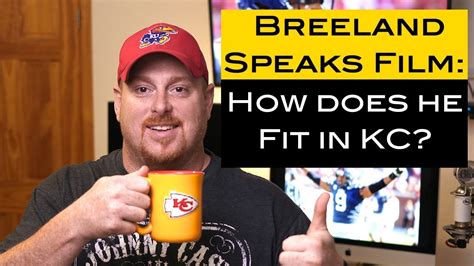 Breeland Speaks Film And Fit Kansas City Chiefs 2018 Youtube