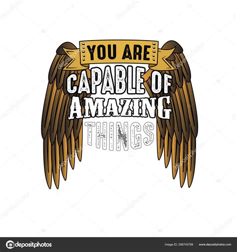 You Capable Amazing Things — Stock Vector © Blueasarisandi 266743768