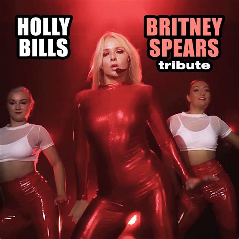 Britney Spears Tribute Holly Bills
