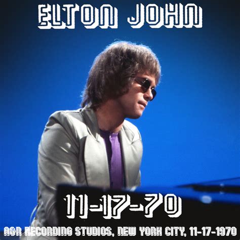 Albums That Should Exist Elton John 11 17 70 Aandr Recording Studios