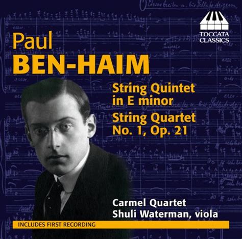 Ben Haim String Quartet In E Minor String Quartet No 1 Op 21 Von