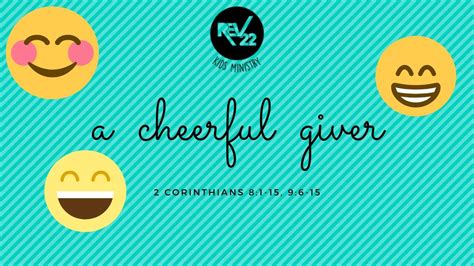 A Cheerful Giver Rev22 Kids Youtube