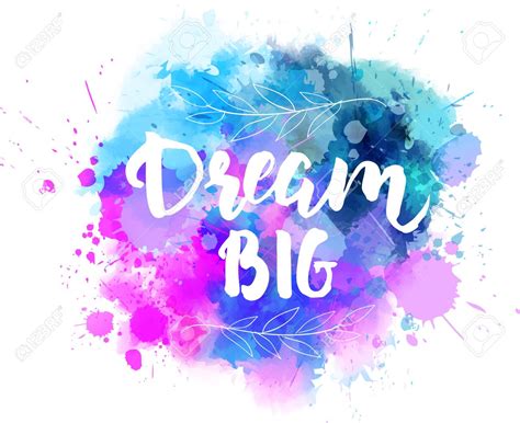 Creative Guidance Why You Should Dream Big Inspirational Educative