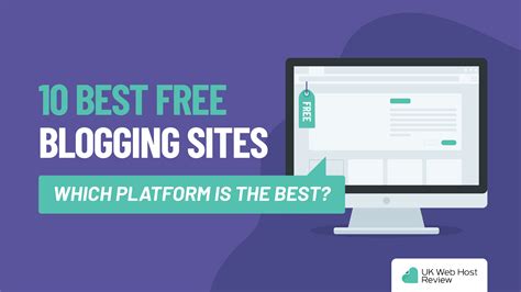 10 Best Free Blogging Sites Comparison In 2022 Pros And Cons
