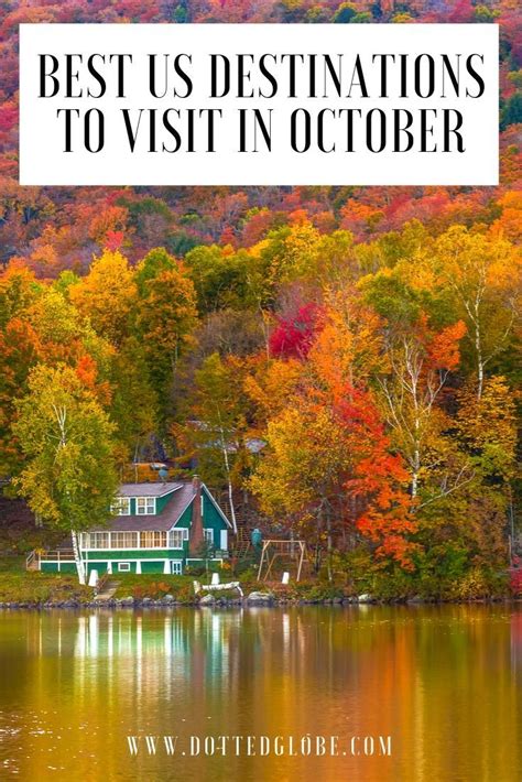 15 Best Places To See The Fall Foliage In October Cool Places To