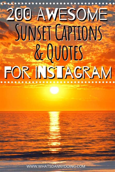 200 Awesome Sunset Captions & Sunset Quotes for Instagram!! | Sunset