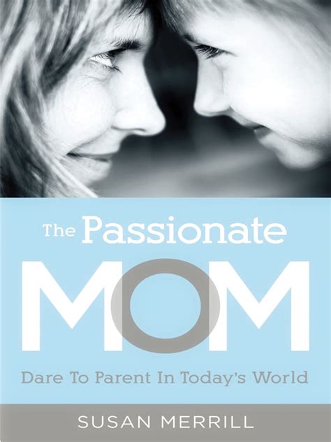 The Passionate Mom Utahs Online Library Overdrive