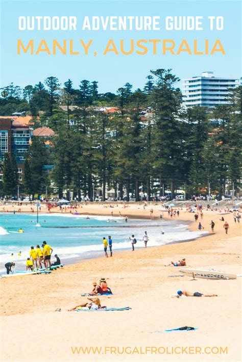 Marvelous Manly Outdoor Adventures And Beaches Galore Frugal Frolicker