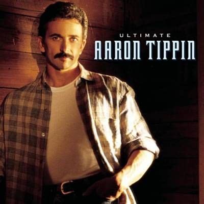 I Wouldn T Have It Any Other Way Aaron Tippin Country Music Singers