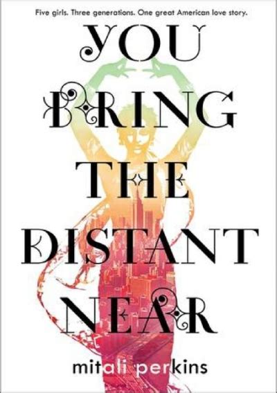 Download You Bring The Distant Near By Mitali Perkins