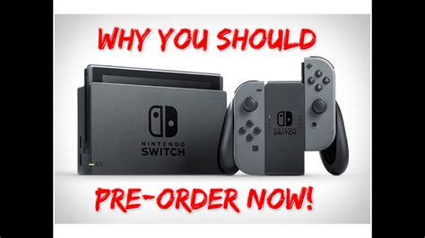 I Pre Ordered A Nintendo Switch So Should You Youtube