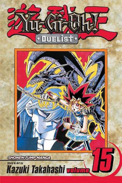 Yu Gi Oh Duelist Volume 15 By Kazuki Takahashi English Paperback Book Free S 9781421504087