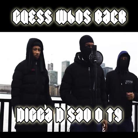 Digga D X Savo X Ty Guess Whos Back Drill Archive