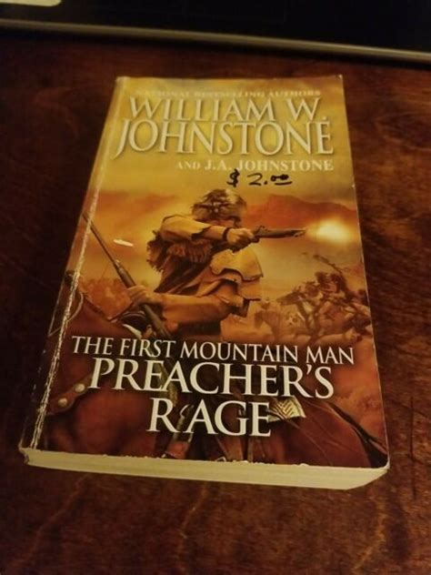 Preacher's rage (the first mountain man series, book 25) by william w. Preacher's Rage (The First Mountain Man Series, Book 25 ...