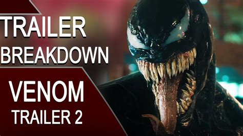 Venom Trailer 2 Breakdown Things That You Didnt Know Youtube