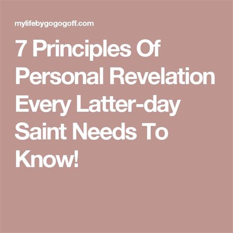 7 Principles Of Personal Revelation Every Latter Day Saint Needs To