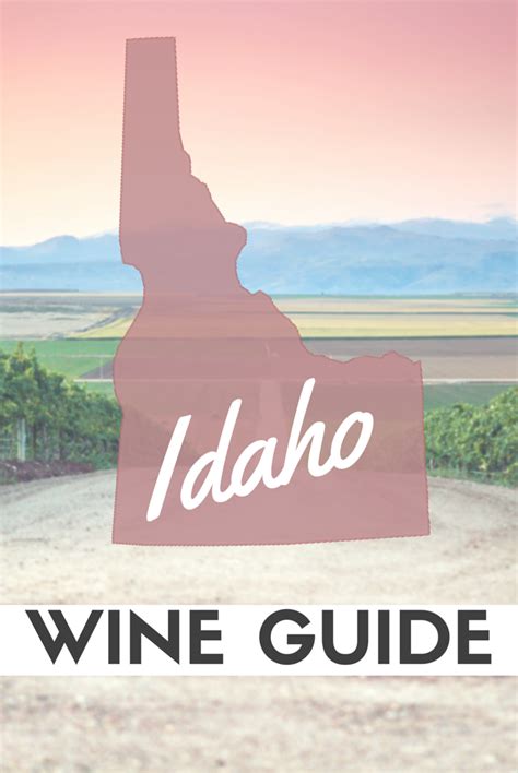 Idaho Wine Guide Sipping Through Sunnyslope Idaho Travel Idaho