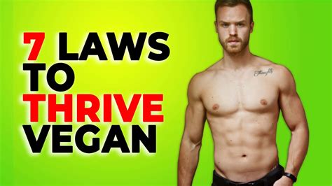 7 Timeless Laws For Thriving On A Vegan Diet