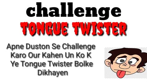 tongue twister challenge 5 tongue twister in urdu and hindi youtube