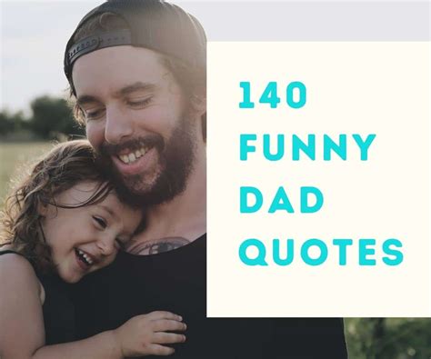 140 Funny Dad Quotes With Images Fathering Magazine
