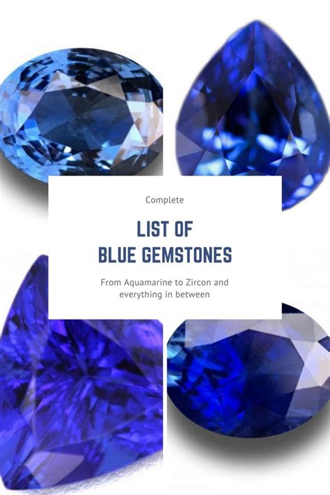 Blue Gemstones A List Of Blue Gems Blue Gemstones Blue Gems