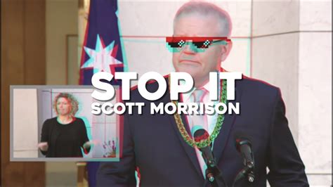 Stop It A Rap By Scott Morrison Youtube