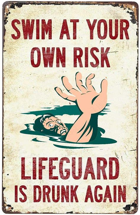Buy Swim At Your Own Risk Lifeguard Is Drunk Again Vintage Metal Signs Posters For Garage Man