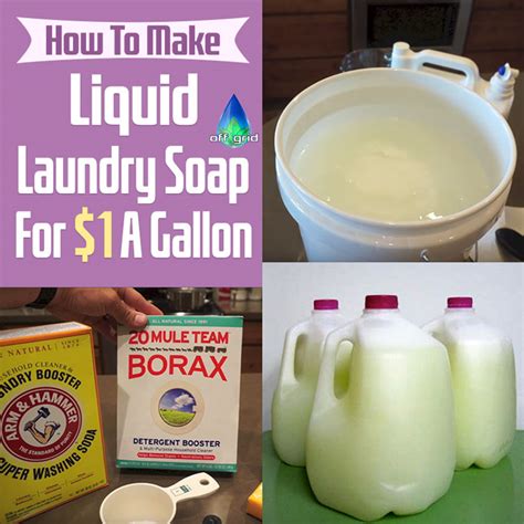 How To Make Liquid Laundry Soap For 1 A Gallon Off Grid