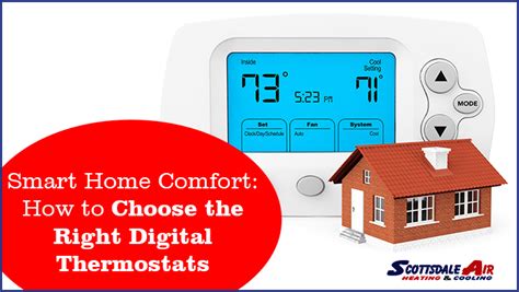 Smart Home Comfort How To Choose The Right Digital Thermostats