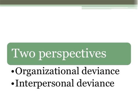 can control and flexible leaderships influence deviant behavior