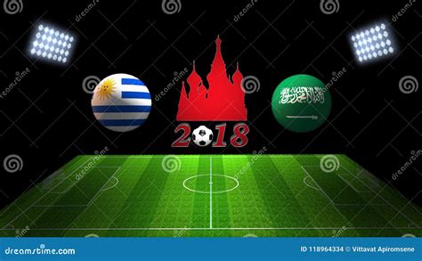 World Soccer Cup Match 2018 In Russia Uruguay Vs Saudi Arabia Stock